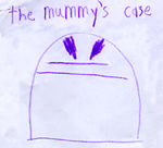 [Mummy]